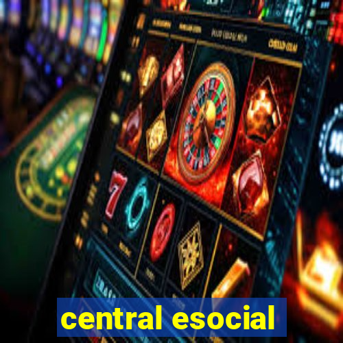 central esocial